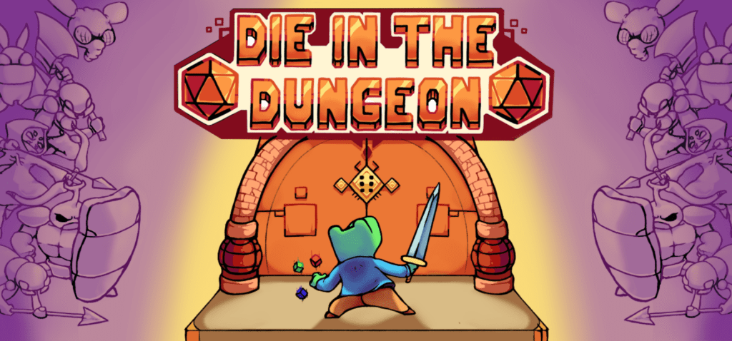 Die in the Dungeon