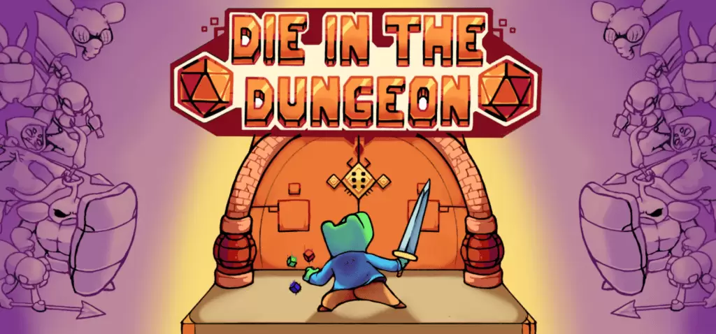 Die in the Dungeon