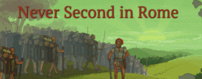 Never Second in Rome (v0.6.6)
