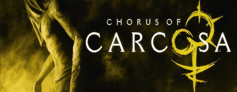 Chorus of Carcosa
