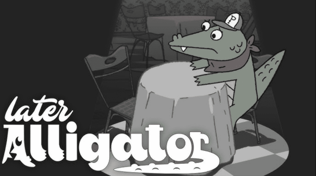 Later Alligator