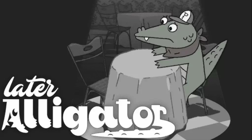 Later Alligator