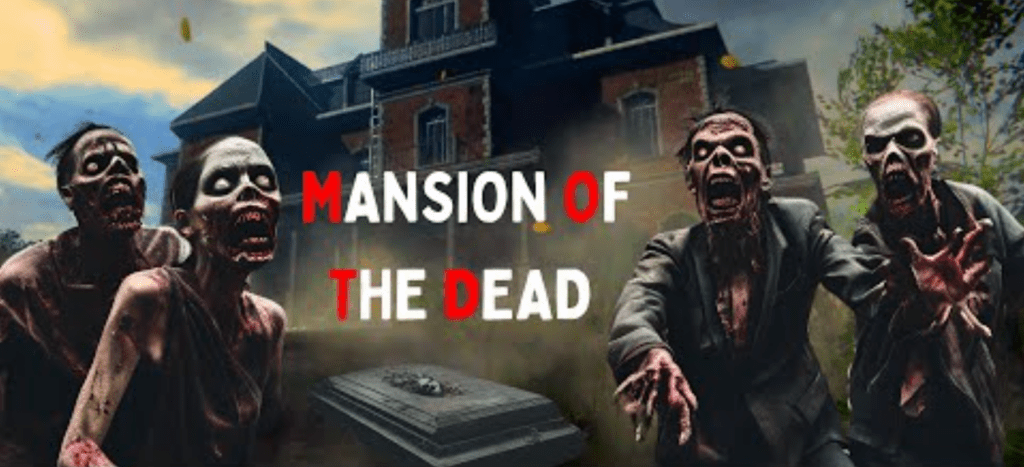 Mansion of the Dead