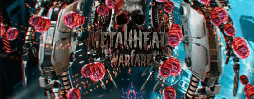 Metal Head Warfare