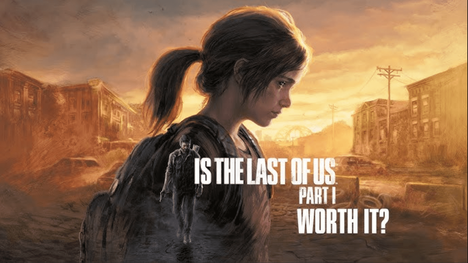 The Last of Us Part I v1.1.4.0