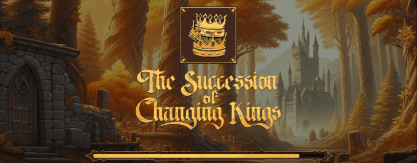 The Succession of Changing Kings