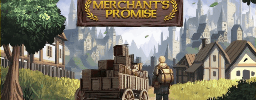 A Merchant’s Promise