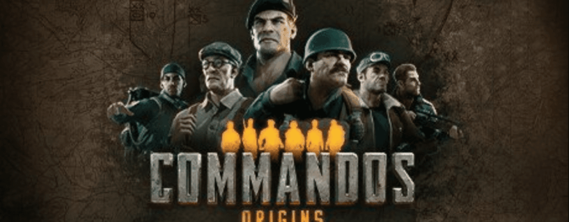 Commandos: Origins v1.0.0.74101 (2025)