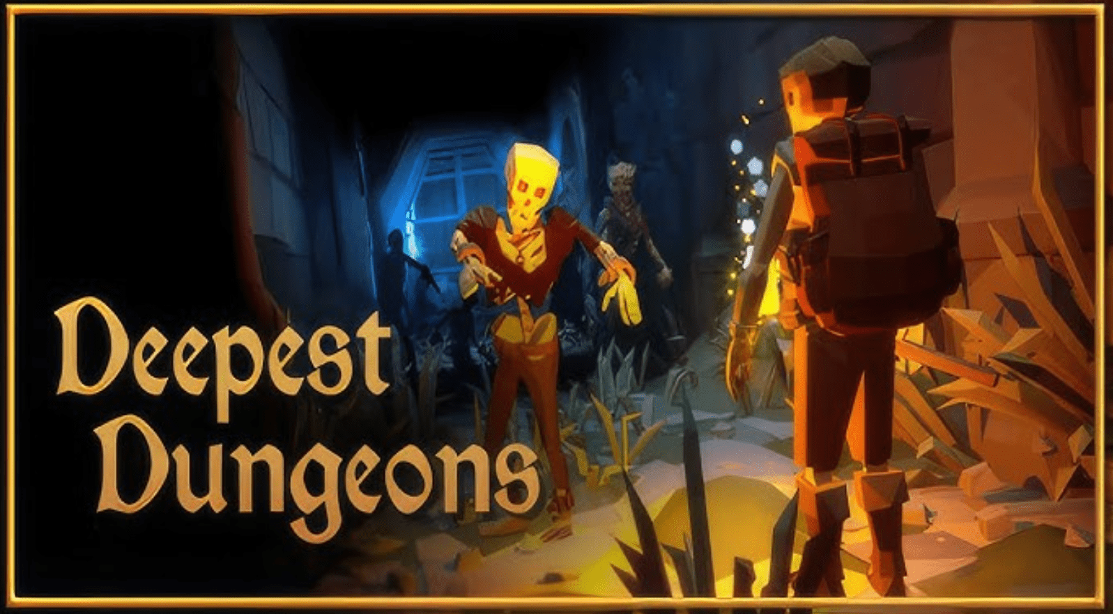 Deepest Dungeons