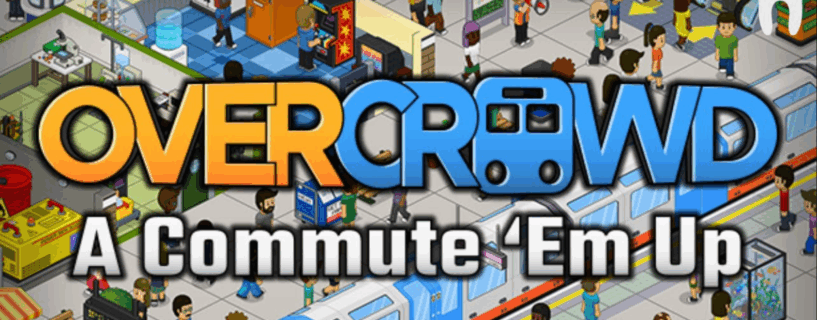 Overcrowd: A Commute ‘Em Up