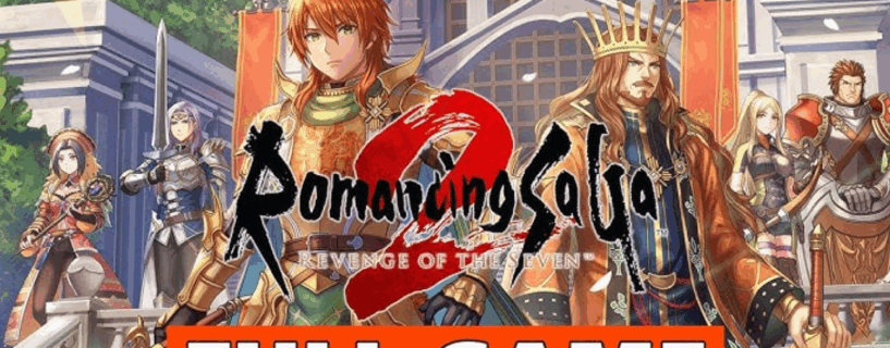 Romancing SaGa 2: Revenge of the Seven