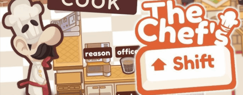 The Chef’s Shift v1.0.30 (2025)