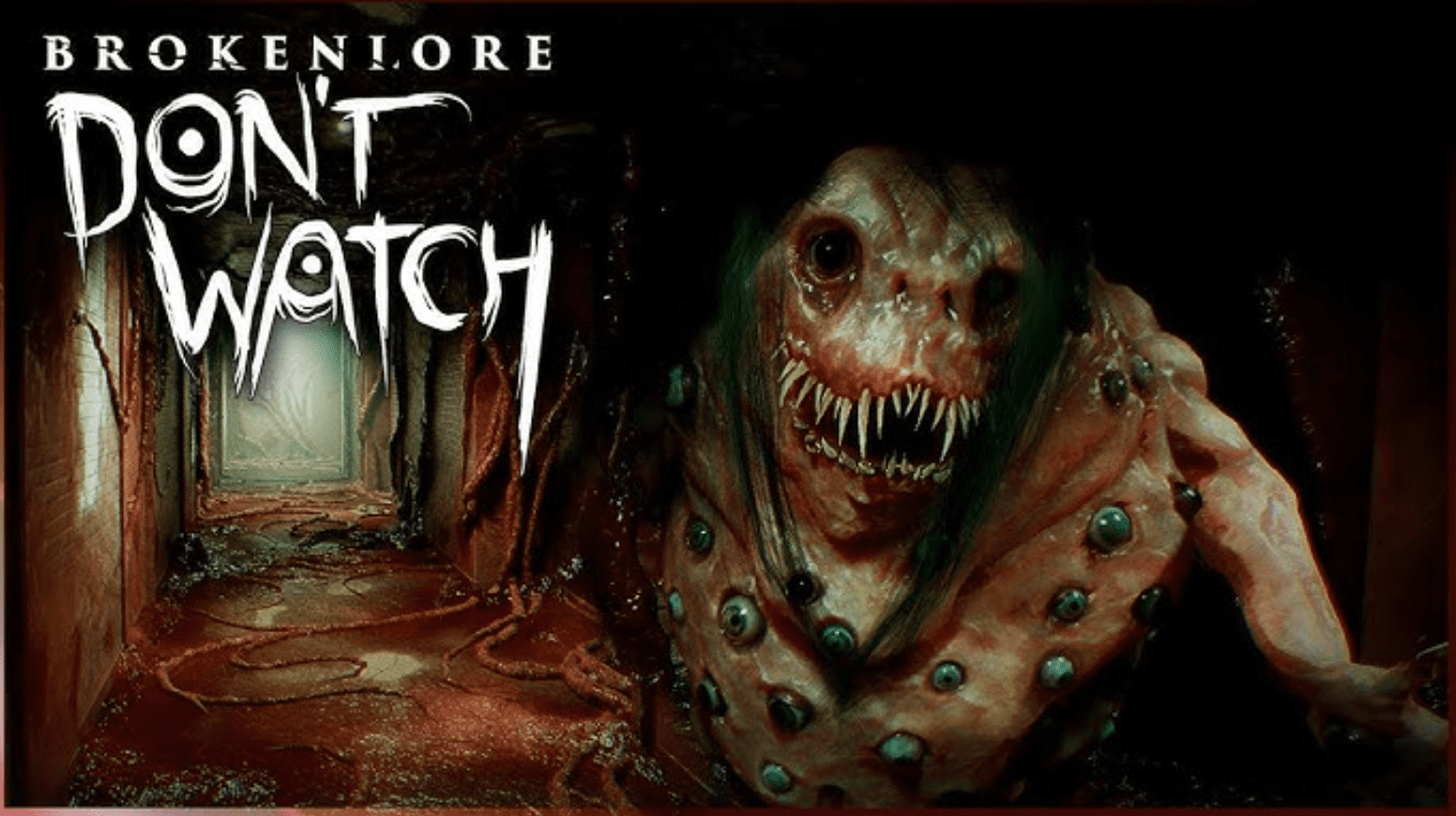 BrokenLore DON’T WATCH Build 18169098