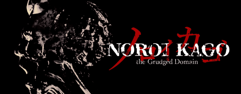 NOROI KAGO: the Grudged Domain
