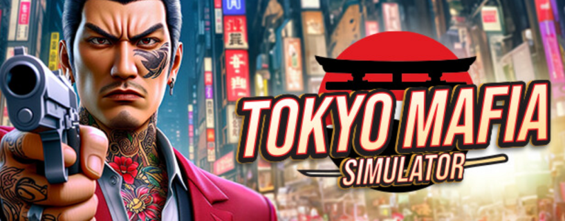 How to Download Tokyo Mafia Simulator on PC – Full Early Access Guide, Controls & What to Expect